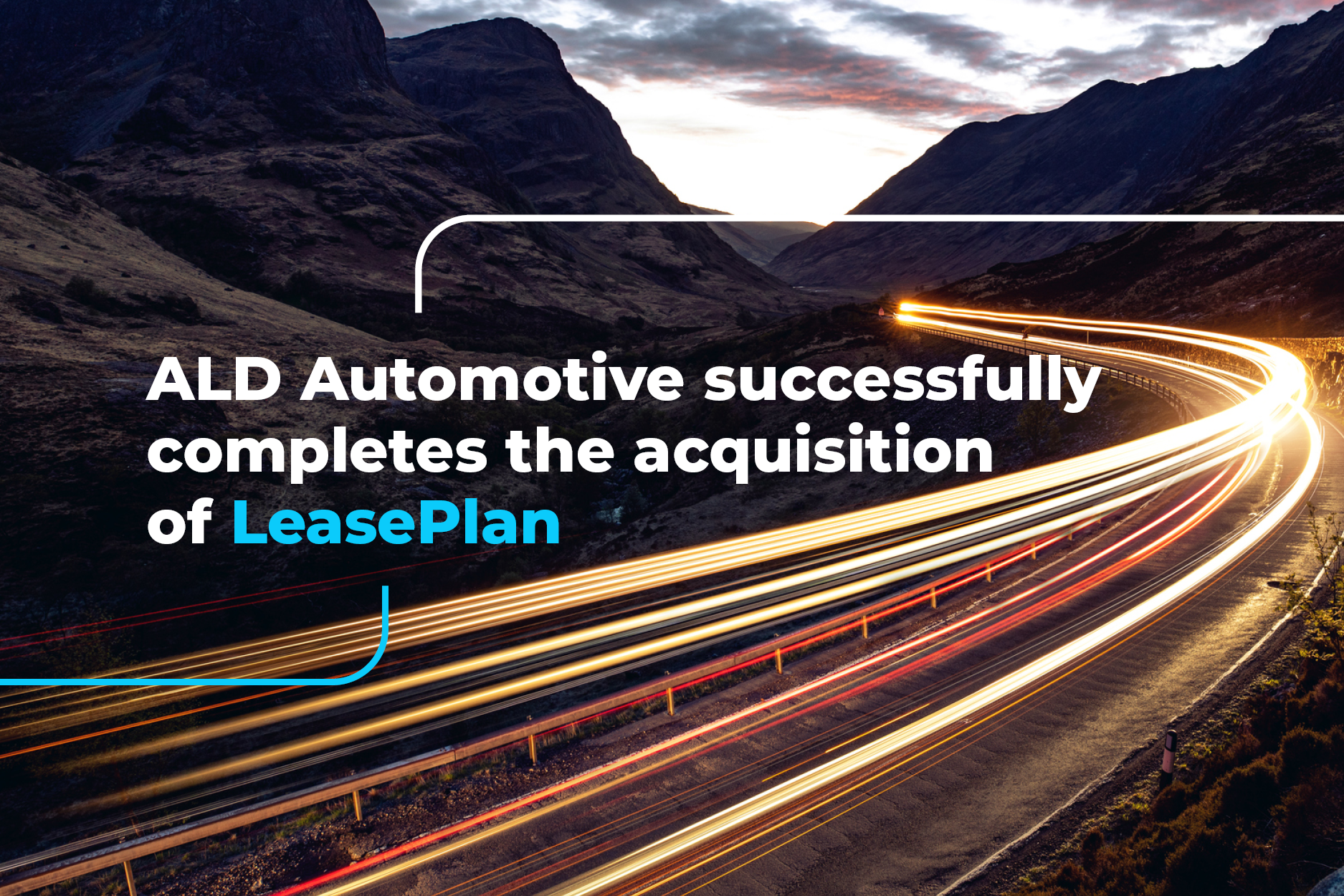 ALD Automotive successfully completes the acquisition of LeasePlan and announces local management changes
